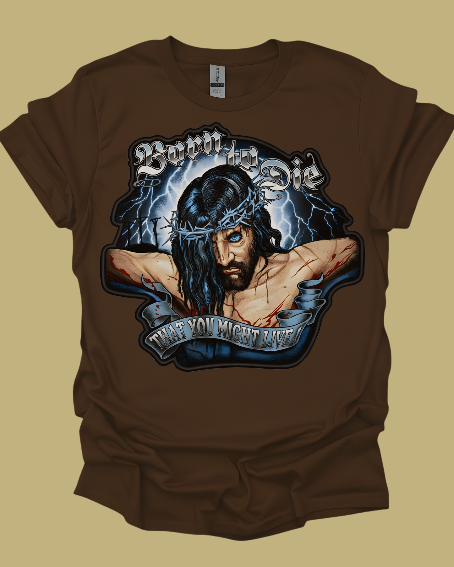"Born to Die" Edgy Jesus Graphic Unisex T-Shirt.